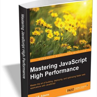 Mastering JavaScript High Performance